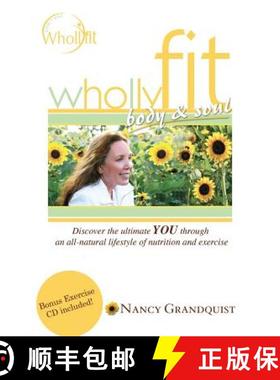 预订 Wholly Fit: Body & Soul [9780974741482]