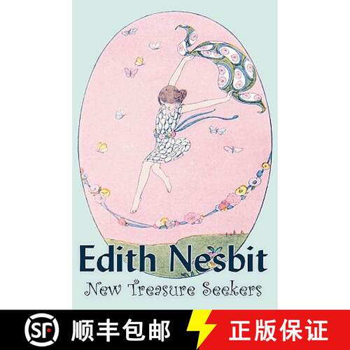 【3-4周达】精装 New Treasure Seekers by Edith Nesbit, Fiction, Fantasy & Magic [9781606646656]
