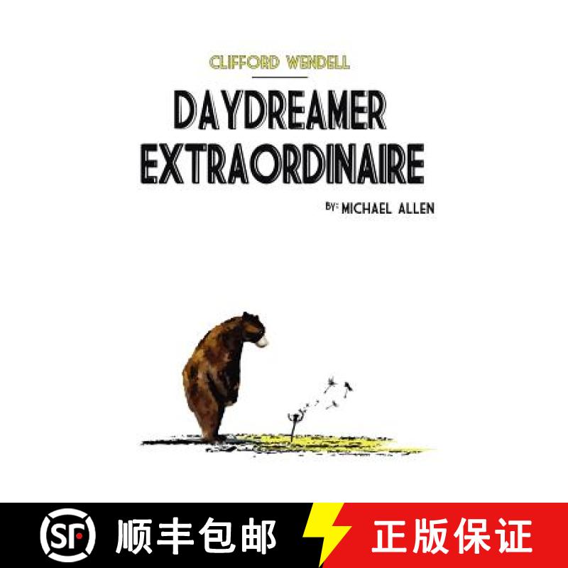 【2-3周达】Clifford Wendell, Daydreamer Extraordinaire [9781257804443]