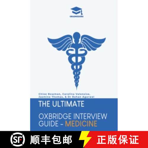 【3-4周达】精装 Ultimate Oxbridge Interview Guide: Medicine: Practice through hundreds of mock interv... [9781913683610]