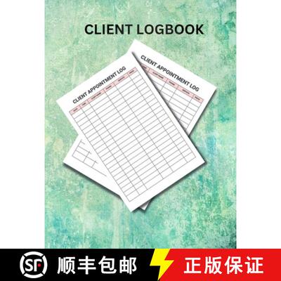 【3-4周达】Client Logbook: A client log book is a written record of a client's interactions with a pa... [9781329619241]