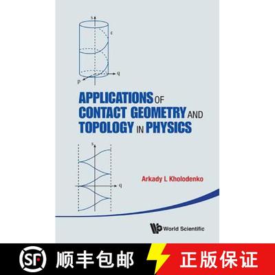 【3-4周达】Applications of Contact Geometry and Topology in Physics [9789814412087]