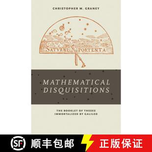 The Theses Galileo Mathematical 4周达 9780268102425 Disquisitions Immortalized Booklet