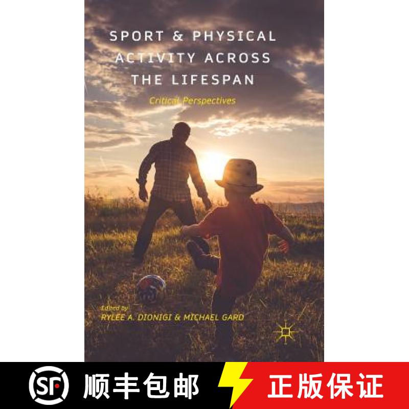 【3-4周达】Sport and Physical Activity across the Lifespan : Critical Perspectives [9781137485618]