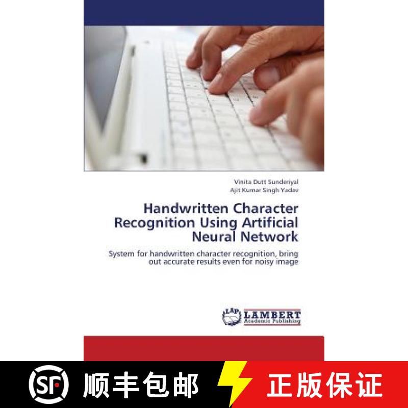 预订 Handwritten Character Recognition Using Artificial Neural Network [9783659364037]