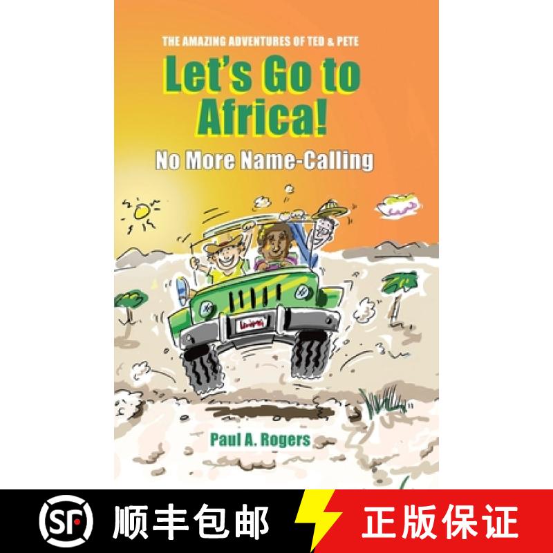 【2-3周达】Let's Go to Africa!: No More Name-Calling [9781304433145]