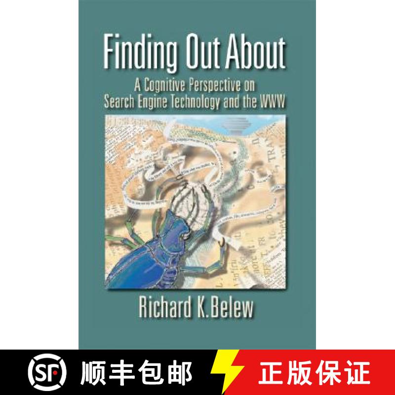 【3-4周达】Finding Out About: A Cognitive Perspective on Search Engine Technology and the WWW [9780521734462]