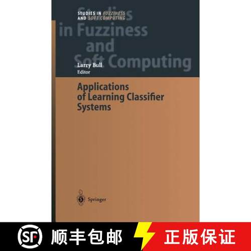 【3-4周达】Applications of Learning Classifier Systems [9783642535598]
