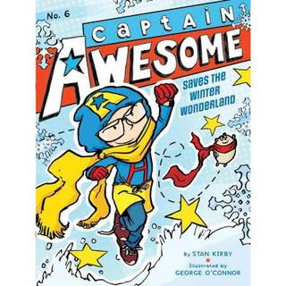 【4周达】Captain Awesome Saves the Winter Wonderland, 6 [9781442443358]