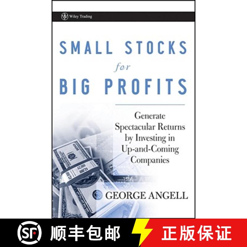 【3-4周达】Small Stocks For Big Profits: Generate Spectacular Returns By Investing In Up-And-Coming C... [9780470296653]