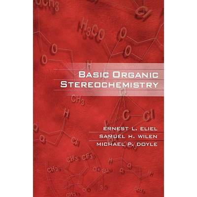 【4周达】Basic Organic Stereochemistry [Wiley化学化工] [9780471374992]