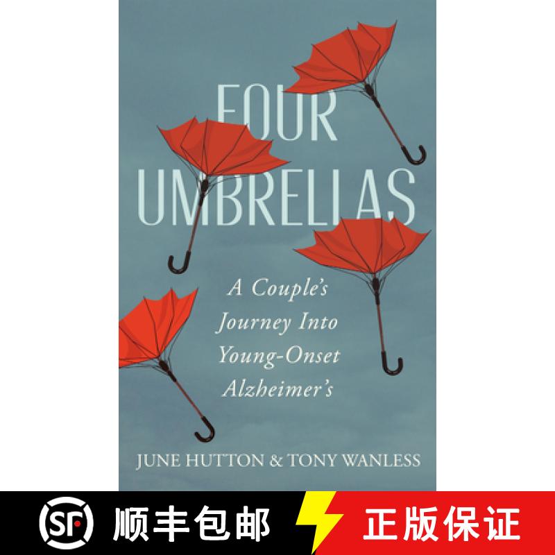 【2-3周达】Four Umbrellas : A Couple's Journey Into Young-Onset Alzheimer's [9781459747791]