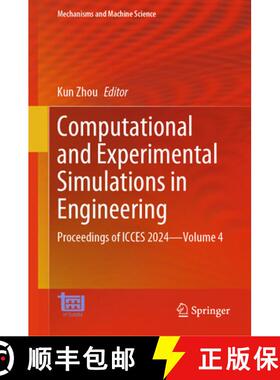 【3-4周达】Computational and Experimental Simulations in Engineering: Proceedings of Icces 2024--Volu... [9783031829062]