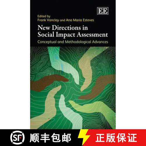 【3-4周达】精装 New Directions in Social Impact Assessment [9781849801171]
