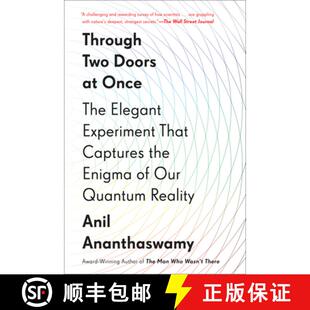 【3-4周达】Through Two Doors at Once: The Elegant Experiment That Captures the Enigma of Our Quantum ... [9781101986103]