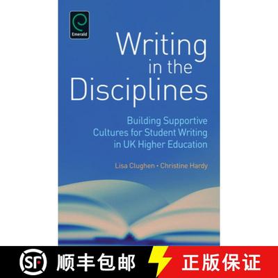 【3-4周达】Writing in the Disciplines – Building Supportive Cultures for Student Writing in UK Highe... [9781780525464]