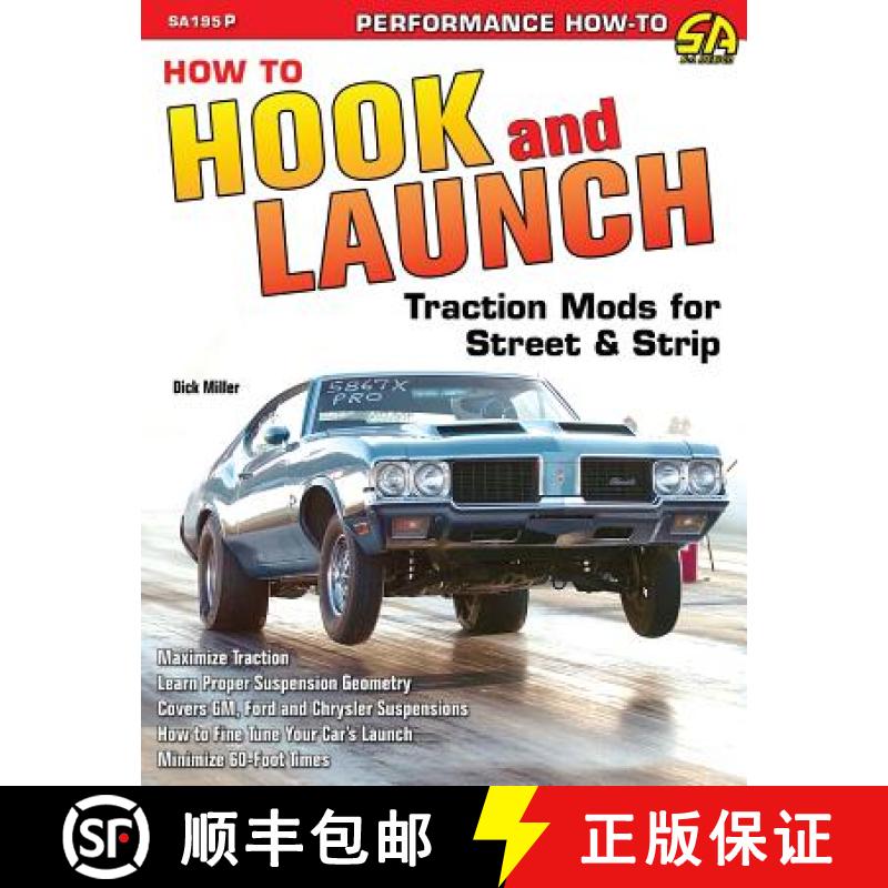 【3-4周达】How to Hook & Launch: Traction Mods for Street & Strip [9781613255193]