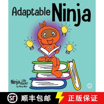 【3-4周达】Adaptable Ninja : A Children's Book About Cognitive Flexibility and Set Shifting Skills [9781637311998]