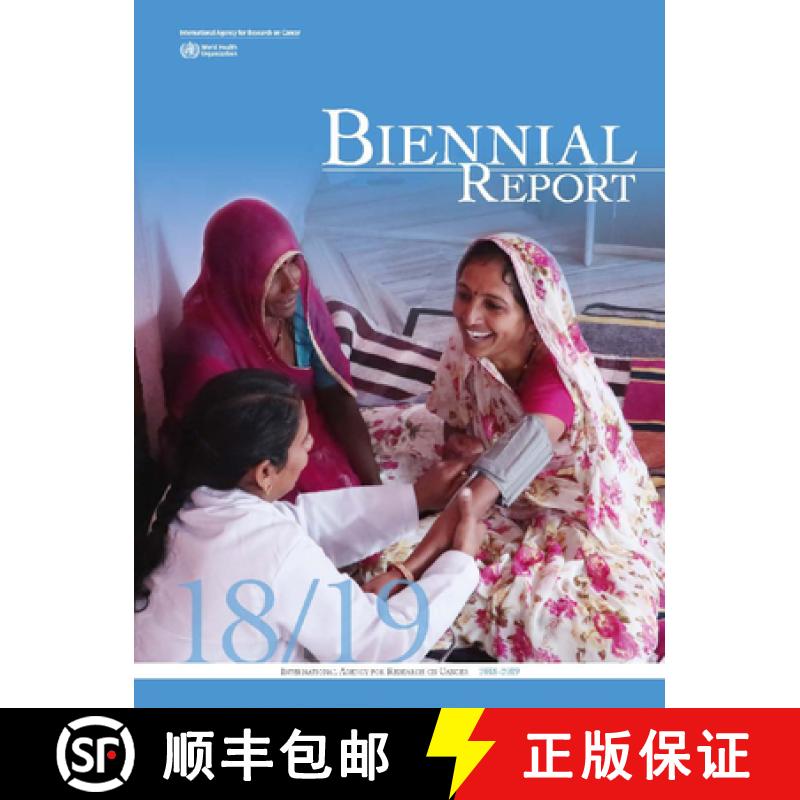 【3-4周达】International Agency for Research on Cancer biennial report 2018-2019 [9789283211044]