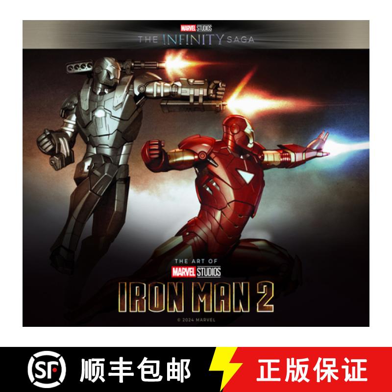 Marvel Studios' The Infinity Saga - Iron Man 2: The Art of the Movie: Iron Man 2: The Art of the Movie [9781803364933]