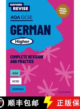 【3-4周达】Oxford Revise: AQA GCSE German Higher Complete Revision and Practice [9781382070232]