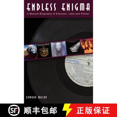 【3-4周达】Endless Enigma : A Musical Biography of Emerson, Lake and Palmer [9780812695960]