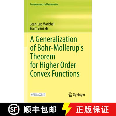 【3-4周达】A Generalization of Bohr-Mollerup's Theorem for Higher Order Convex Functions (1st ed. 202... [9783030950903]