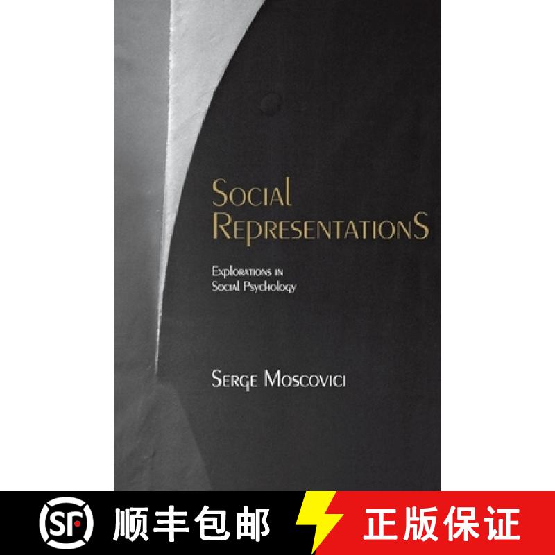 【2-3周达】Social Representations: Essays in Social Psychology [9780814756300]