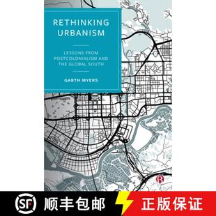 Postcolonialism Lessons and South Rethinking Global 3周达 9781529204452 Urbanism the from