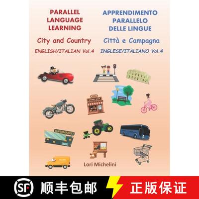【3-4周达】Parallel Language Learning - English/Italian Vol. 4 / Apprendimento Parallelo delle Lingue... [9781777095284]
