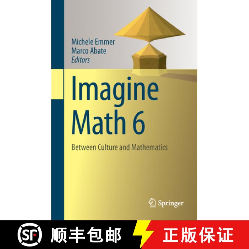 【3-4周达】Imagine Math 6: Between Culture and Mathematics [9783319939483]