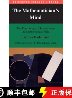 【3-4周达】The Mathematician`s Mind – The Psychology of Invention in the Mathematical Field [9780691029313]