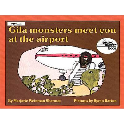 【4周达】Gila Monsters Meet You at the Airport [9780689713835]