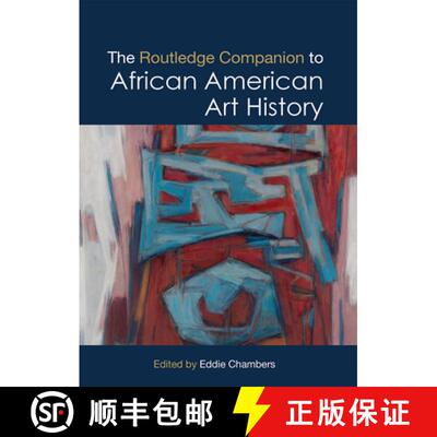 【3-4周达】The Routledge Companion to African American Art History [9780367553647]