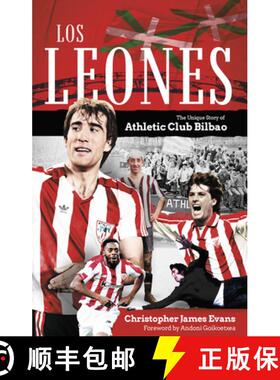 【3-4周达】Los Leones: The Unique Story of Athletic Club Bilbao [9781801507127]