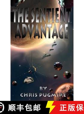 预订 The Sentient Advantage [9781625503787]