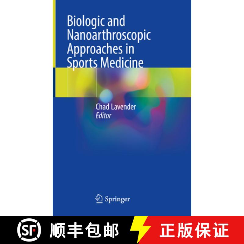 【3-4周达】Biologic and Nanoarthroscopic Approaches in Sports Medicine [9783030713225]