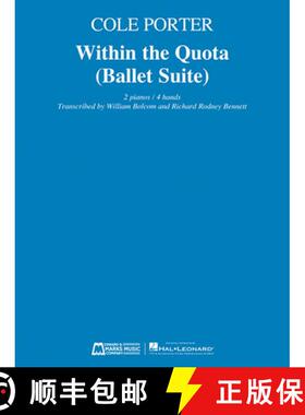 【3-4周达】Within the Quota (Ballet Suite): Nfmc 2024-2028 Selection for 2 Pianos, 4 Hands Transcribe... [9781495091421]