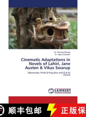 【3-4周达】Cinematic Adaptations in Novels of Lahiri, Jane Austen & Vikas Swarup [9786208426842]
