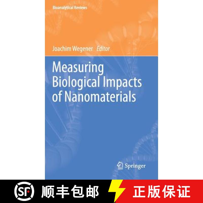 【3-4周达】Measuring Biological Impacts of Nanomaterials [9783319248219]