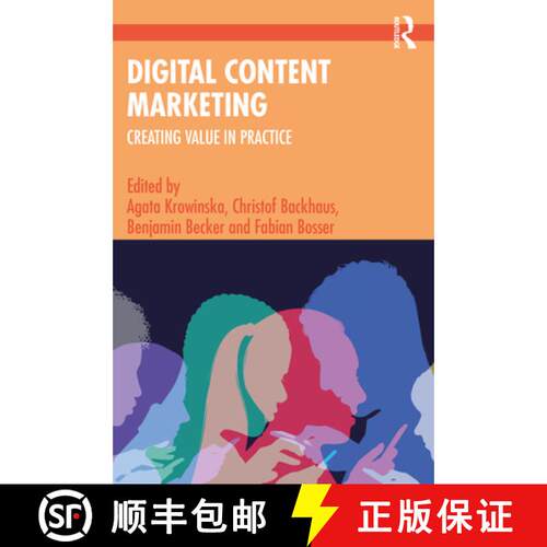 【3-4周达】Digital Content Marketing: Creating Value in Practice [9781032346793]