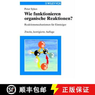 fur 9783527303052 Wie Reaktionen Organische 4周达 Funktionieren Einsteiger Reaktionsmechanismen