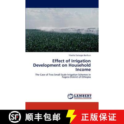 预订 Effect of Irrigation Development on Household Income [9783848419722]
