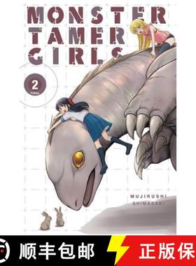 【3-4周达】Monster Tamer Girls, Vol. 2: Volume 2 [9780316517751]