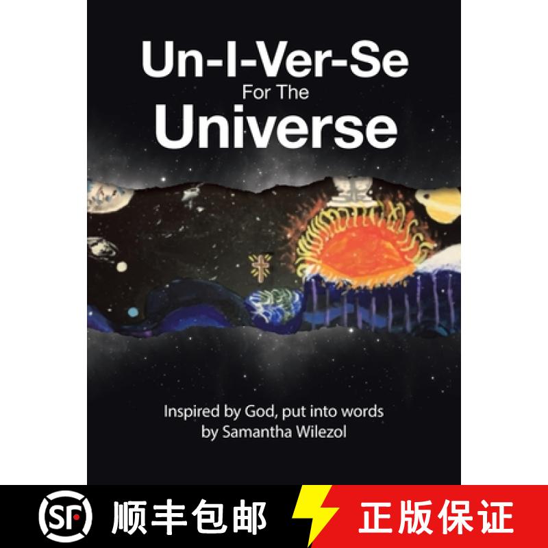 【3-4周达】Un-I-Ver-Se For The Universe: Inspired by God, put into words by Samantha Wilezol [9798385022304]
