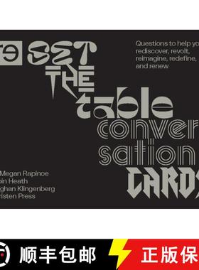 【3-4周达】Reset the Table Conversation Cards: Questions to Help You Rediscover, Revolt, Reimagine, R... [9781797205649]