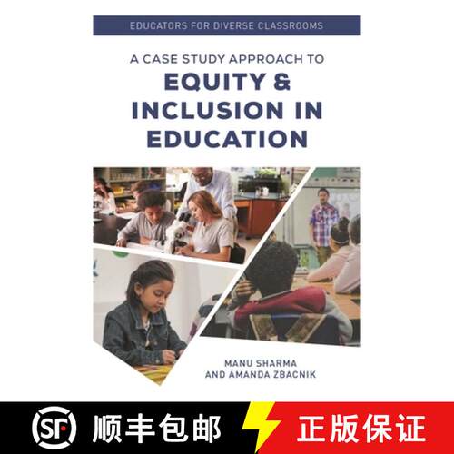 【3-4周达】Educators for Diverse Classrooms : A Case Study Approach to Equity and Inclusion in Education [9781475851113]