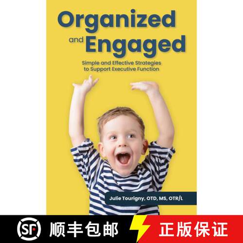 【3-4周达】Organized and Engaged: Simple and Effective Strategies to Support Executive Function [9781636501345]