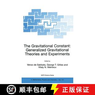 【3-4周达】The Gravitational Constant: Generalized Gravitational Theories and Experiments [9781402019562]