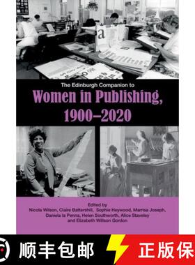 【3-4周达】The Edinburgh Companion to Women in Publishing, 1900-2020 [9781399500340]